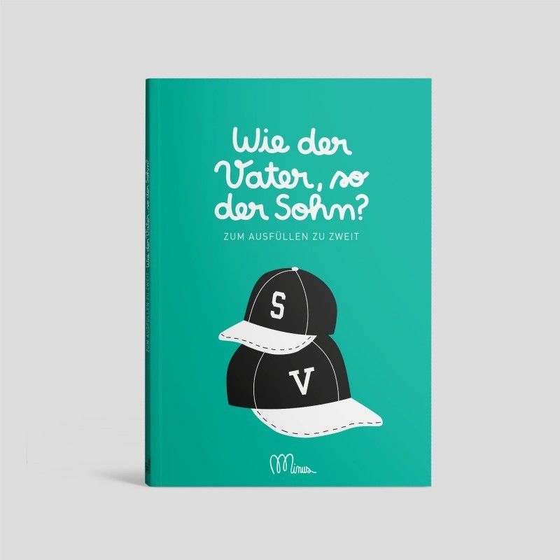 Wie der Vater, so der Sohn?, Minus