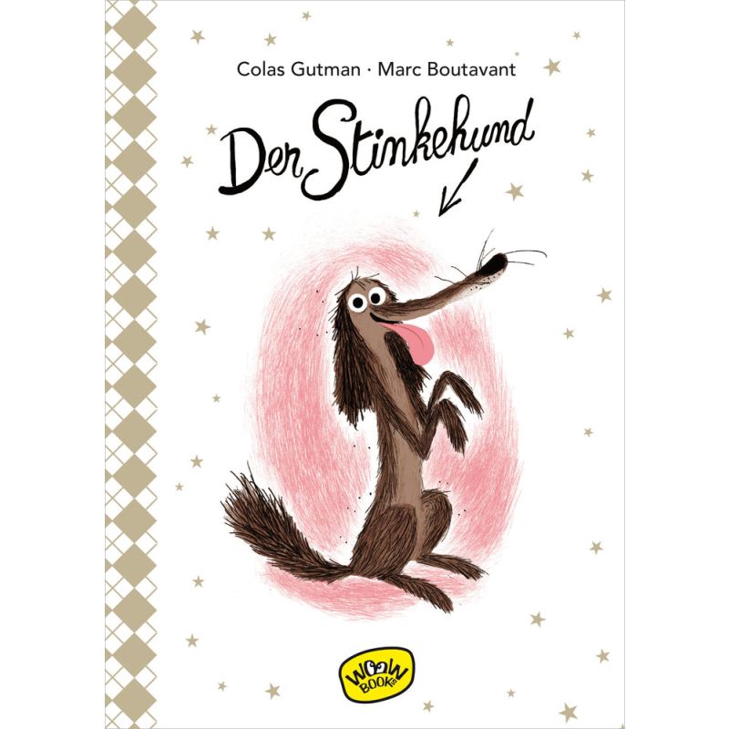 Der Stinkehund, Gutman, Colas, Boutavant, Marc