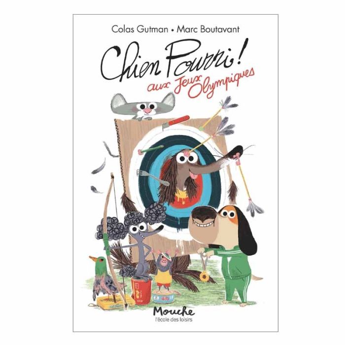 Livre Chien Pourri aux jeux olympiques de Gutman-Boutavant, Ecole des Loisiers, Moulin Roty