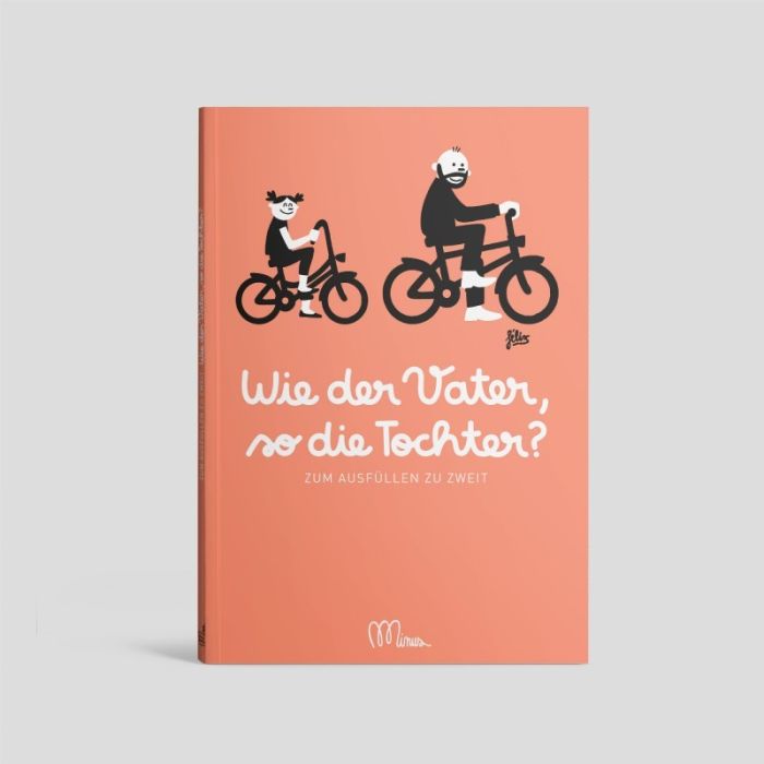 Wie der Vater, so die Tochter?, Minus